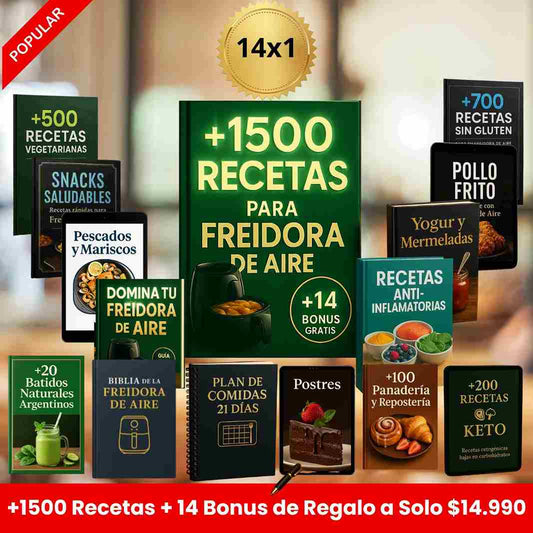 +1500 RECETAS PARA TU FREIDORA DE AIRE